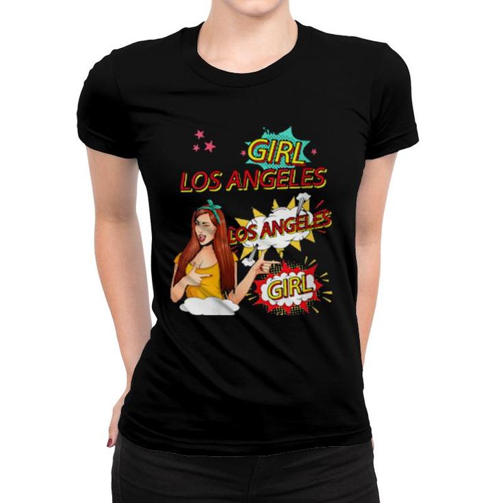 Womens Girl From Los Angeles Comic Style Los Angeles Girl  Women T-shirt