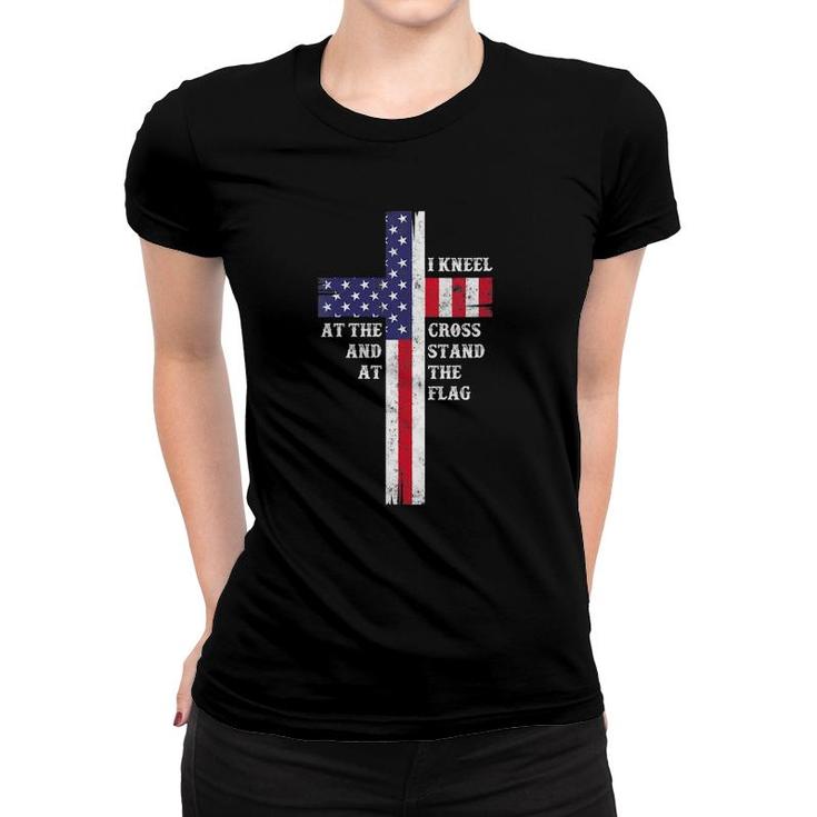 Womens I Kneel At The Cross And Stand At The Flag Men Women V-Neck Women T-shirt