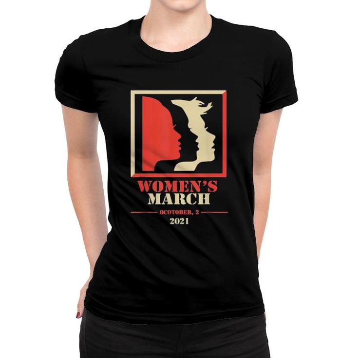Womens March October 2021 Reproductive Rights  Women T-shirt