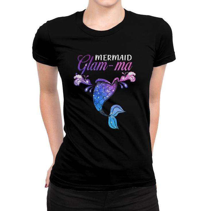 Womens Mermaid Glam-Ma Mermaid Birthday Party Mother's Day Women T-shirt