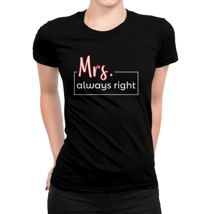 Womens Mr & Mrs Always Right Matching Couple S Outfits For 2 Ver2 Women T-shirt