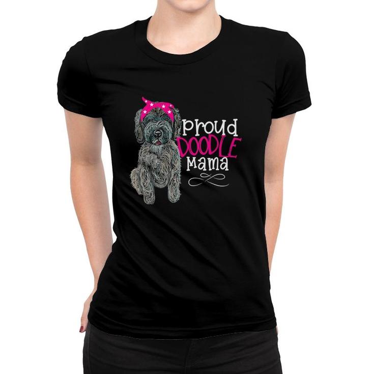 Womens Proud Doodle Mama Goldendoodle Labradoodle Pyredoodle Women T-shirt