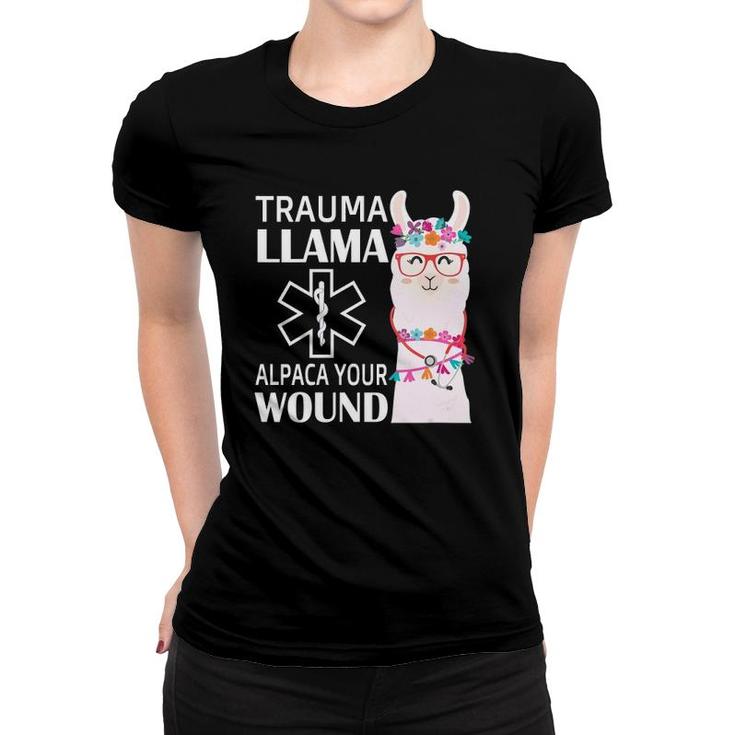 Womens Trauma Llama Alpaca Your Wound Ems Nurse Gift V Neck Women T-shirt