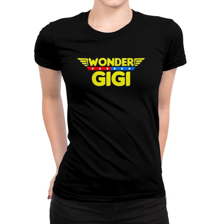 Womens Wonder Gigi Mother's Day Gift Mom Grandma Women T-shirt