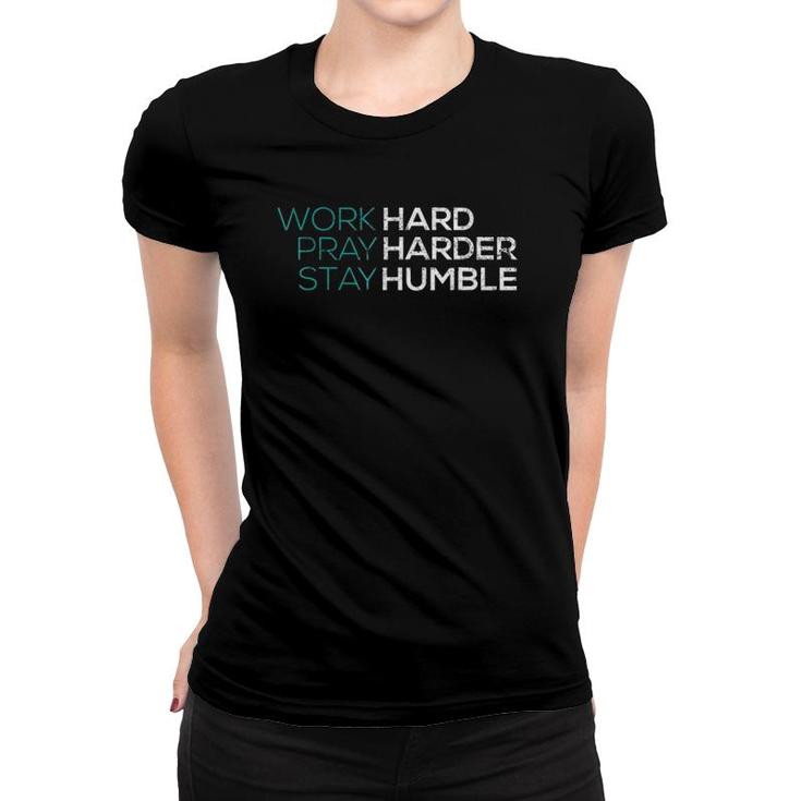 Work Hard Pray Harder Christian Distressed Tee Women T-shirt