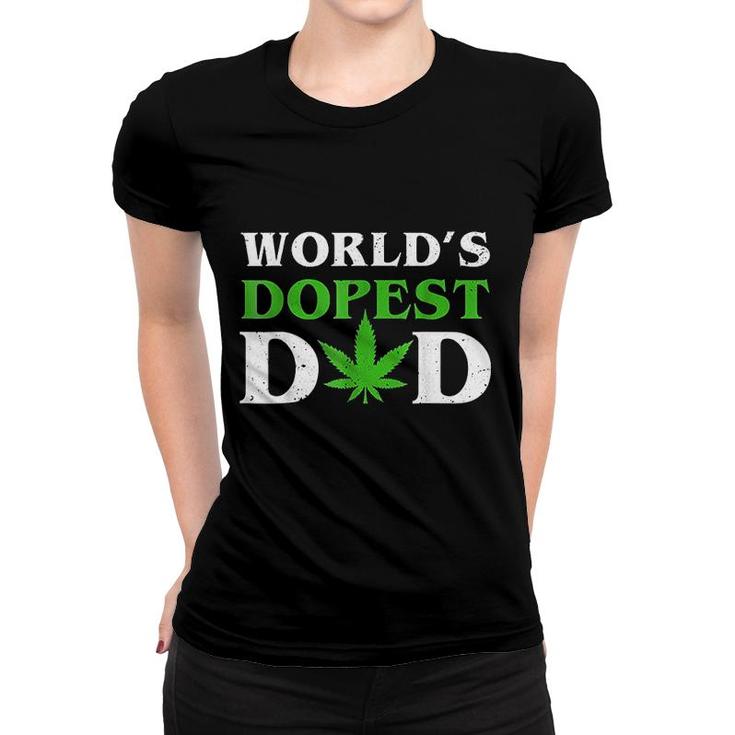 Worlds Dopest Dad Funny Marijuana Weed Leaf Fathers Day  Women T-shirt