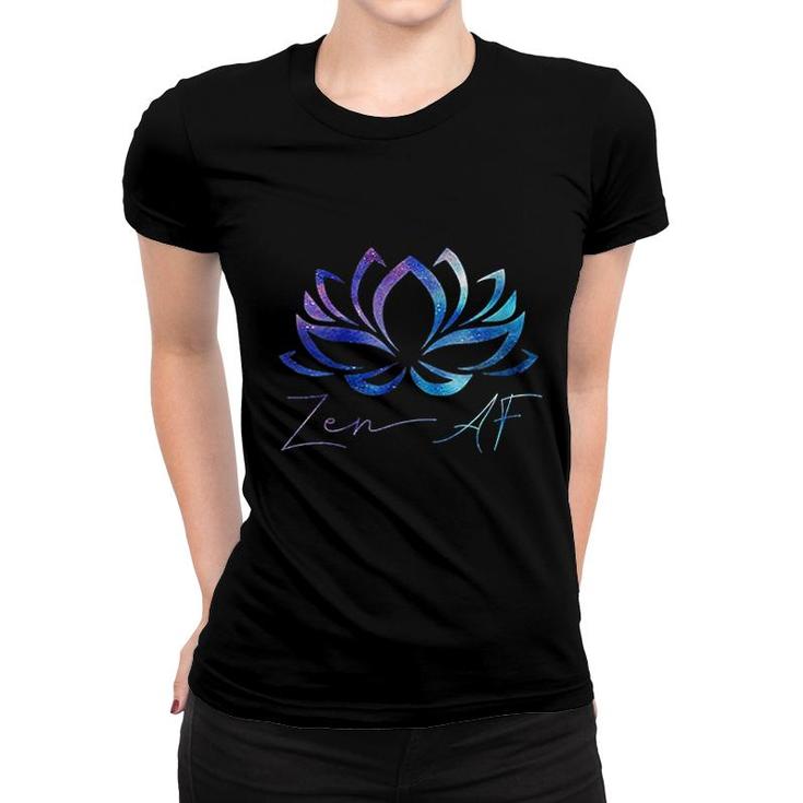 Zen Af Lotus Flower Funny Gift Yoga Women T-shirt