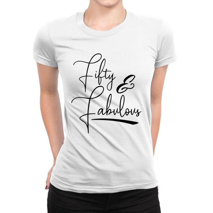50Th Birthday Gift Fifty And Fabulous Women T-shirt