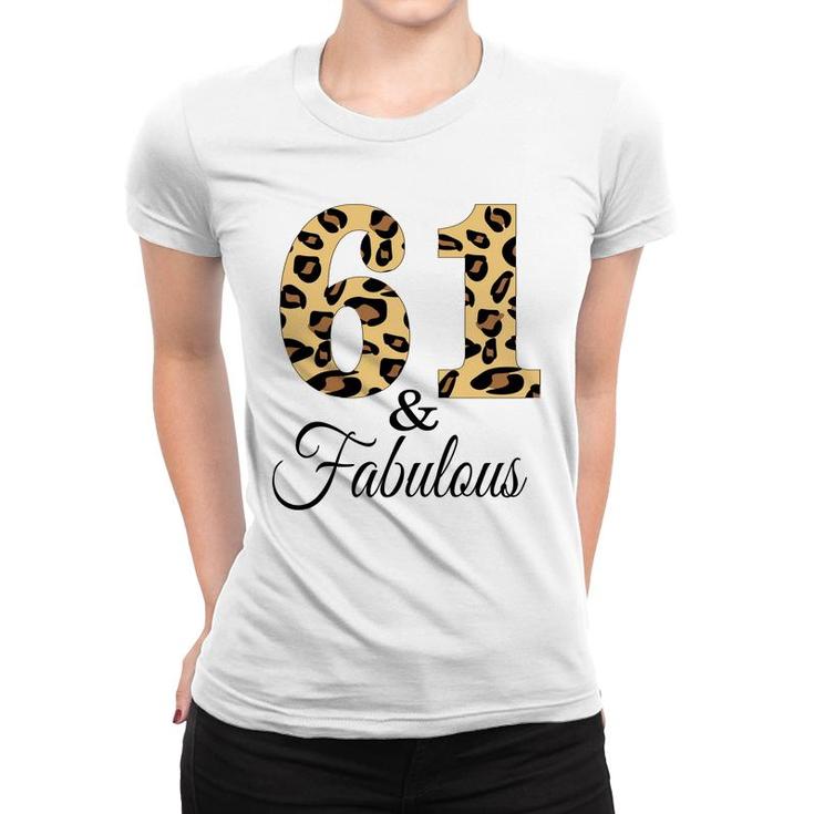 61 And Fabulous Leopard Pattern Happy 61Th Birthday Women T-shirt