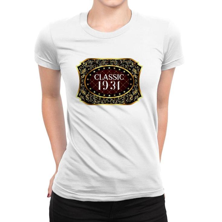90Th Birthday Classic Vintage 1931 90 Years Old Classic 1931 Ver2 Women T-shirt