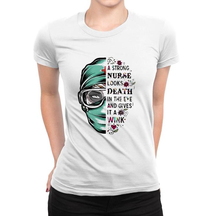 A Strong Nurse Looks Death In The Eye And Gives It A Wink Red Cross Personal Protective Equipment Flowers Women T-shirt