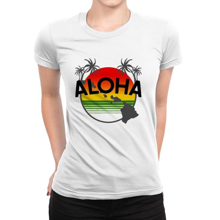 Aloha Hawaii Palm Tree - Feel The Aloha Hawaiian Spirit  Women T-shirt