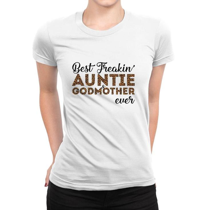 Best Freakin' Auntie & Godmother Ever Leopard Print Women T-shirt