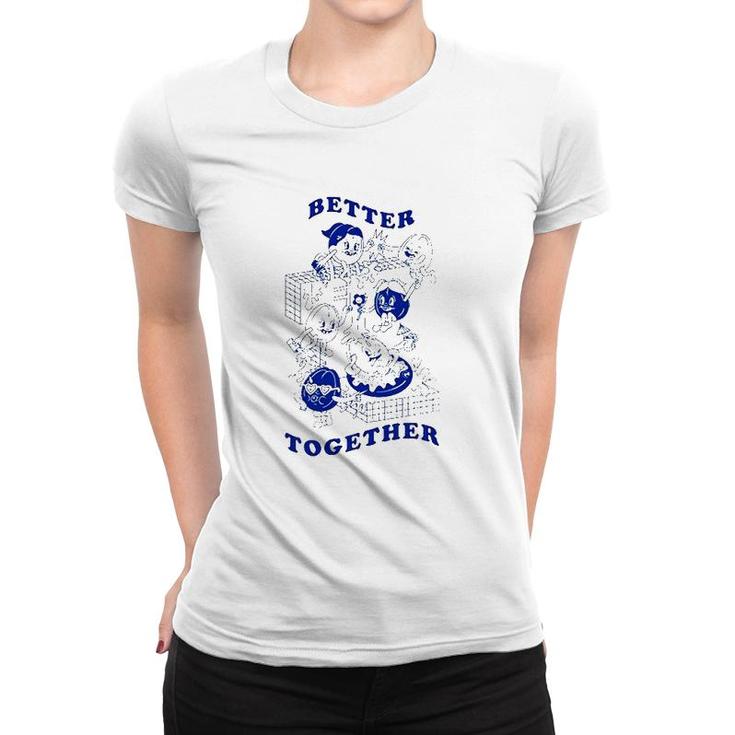 Better Together Version Best Friends Forever Women T-shirt