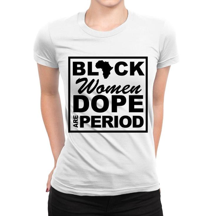 Black Women African Are Period Depression Women T-shirt