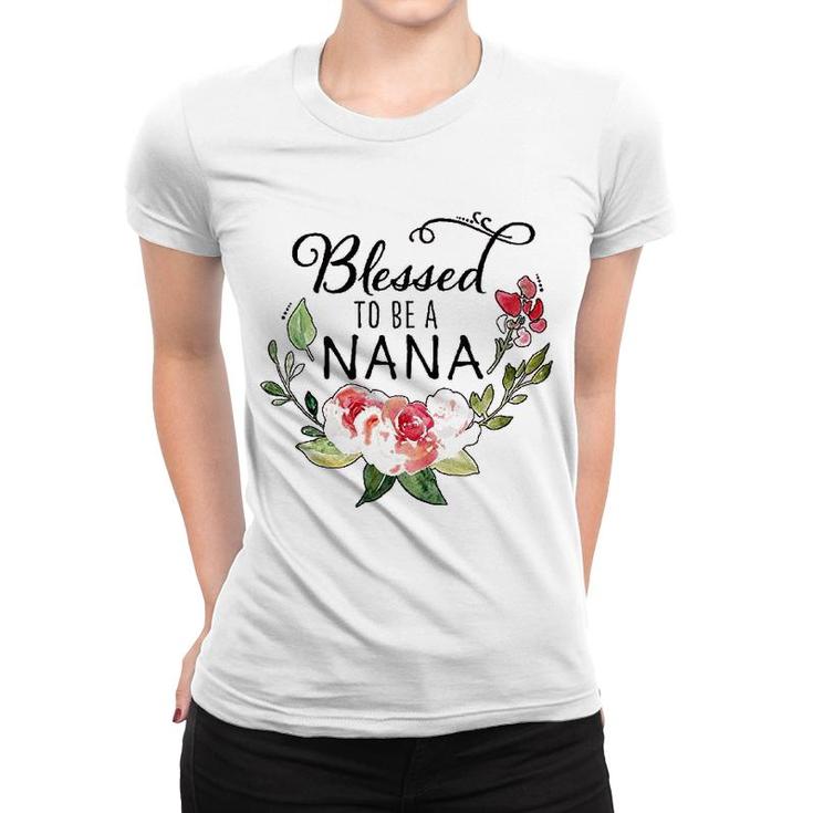 Blessed To Be A Nana With Pink Flowers Women T-shirt