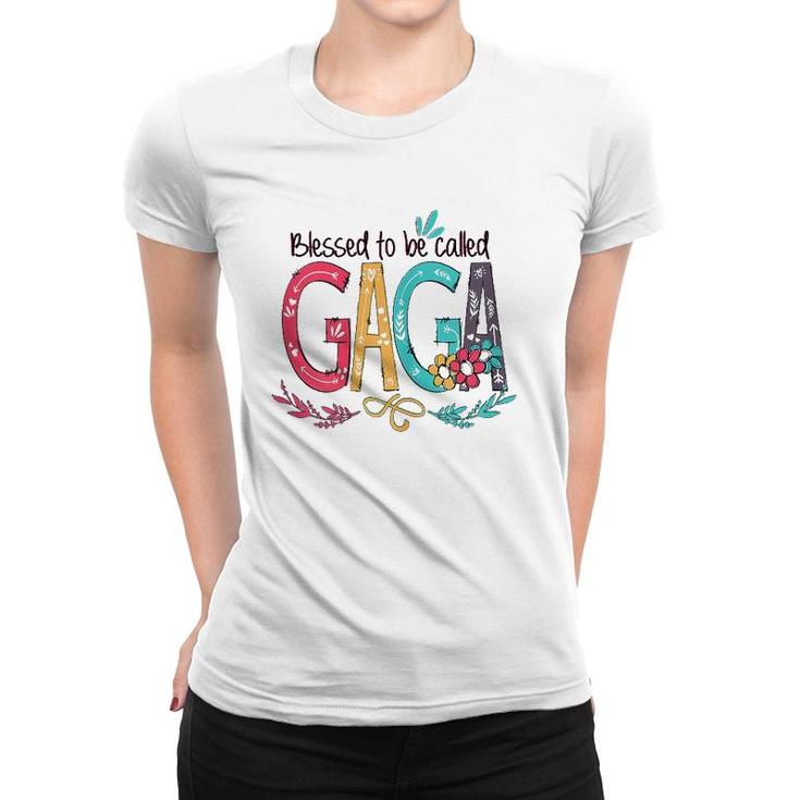 Blessed To Be Called Gaga Colorful Mother's Day Gift Women T-shirt