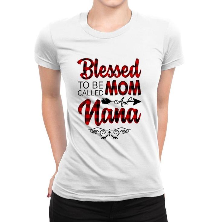 Blessed To Be Called Mom And Nana  Floral Grandma Women T-shirt