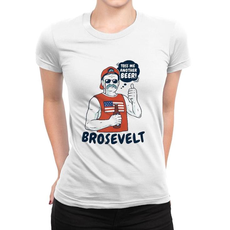 Brosevelt Teddy Roosevelt Bro With A Beer 4Th Of July Tank Top Women T-shirt