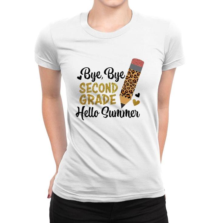 Bye Bye Second Grade Hello Summer Peace Out Second Grade Women T-shirt