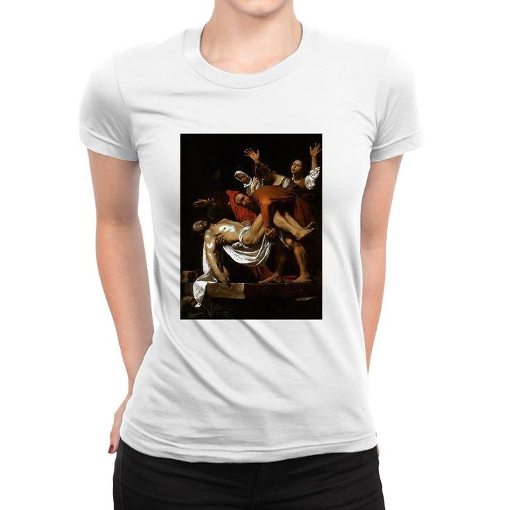 Caravaggio's The Entombment Of Christ Women T-shirt