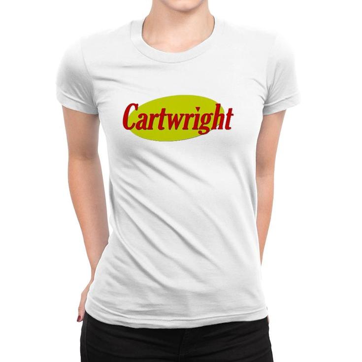 Cartwright Family Name Men Women Gift Women T-shirt
