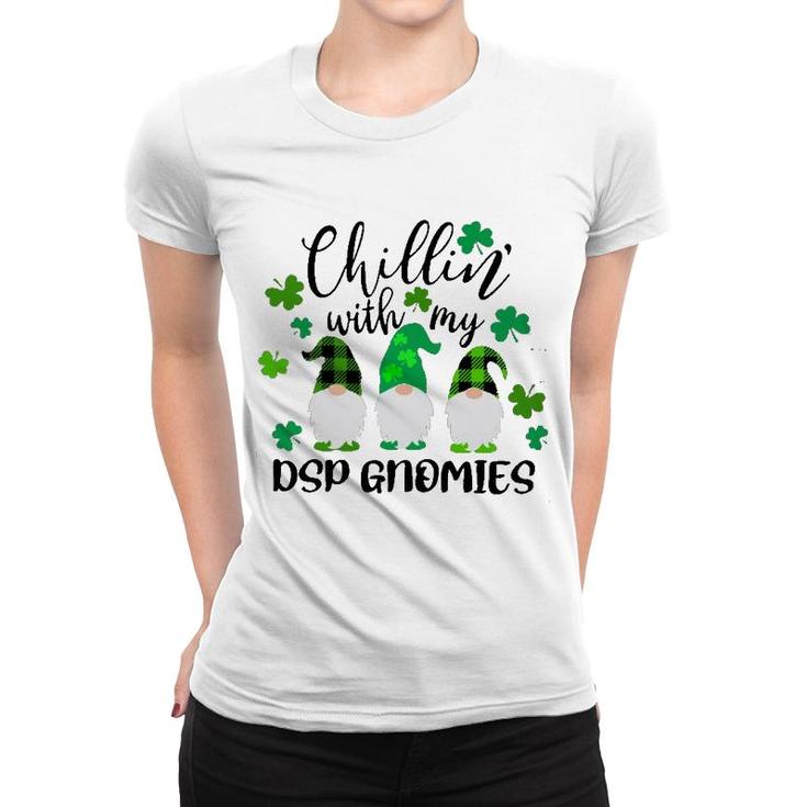 Chillin With My Dsp Gnomies St Patricks Day Women T-shirt