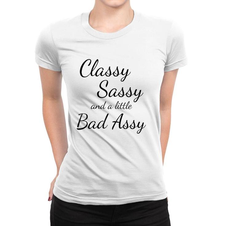 Classy Sassy And A Little Bad Assy Girl Power Funny Gift Raglan Baseball Tee Women T-shirt