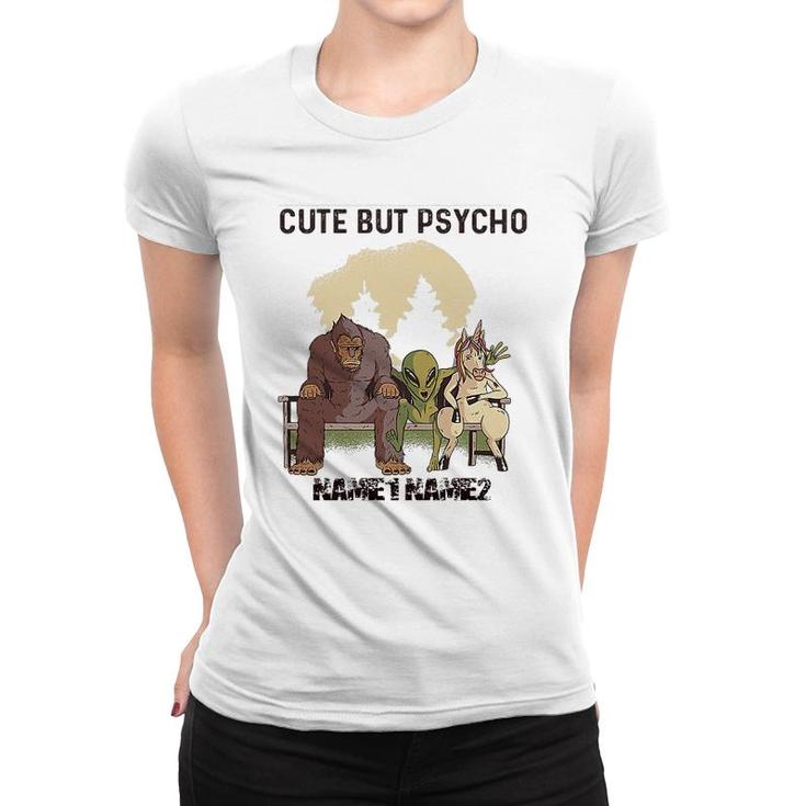 Cute But Psycho Women T-shirt