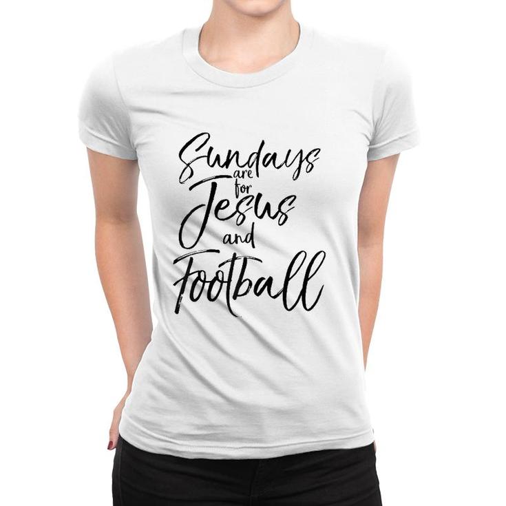 Cute Christian Quote Sundays Are For Jesus And Football Raglan Baseball Women T-shirt