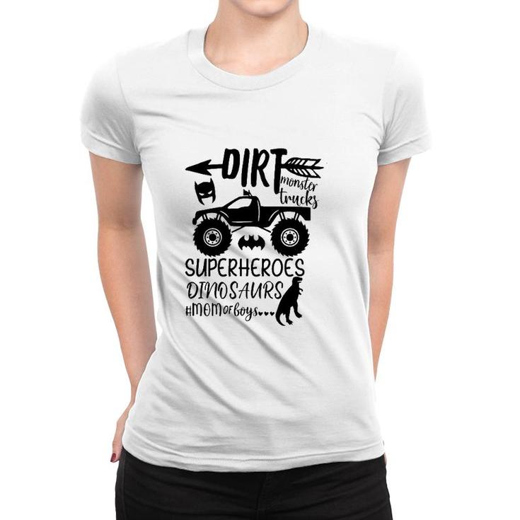 Dirt Monster Trucks Mom Of Boys Momlife Mother's Day Gift Women T-shirt