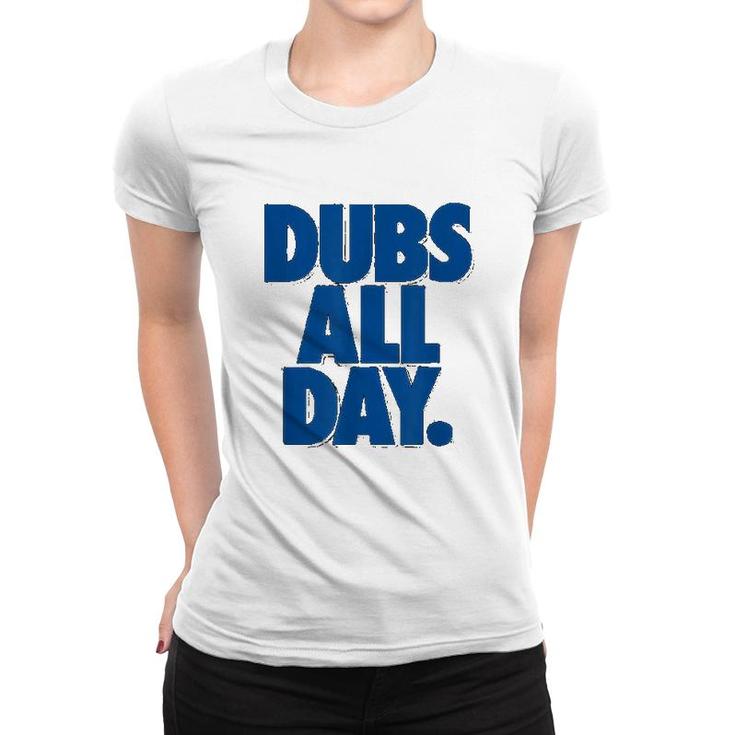 Dubs All Day Dub Nation Women T-shirt