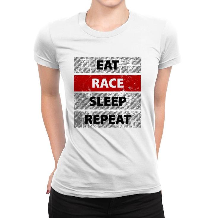 Eat Race Sleep Repeat Vintage Retro Distressed Racing  Women T-shirt