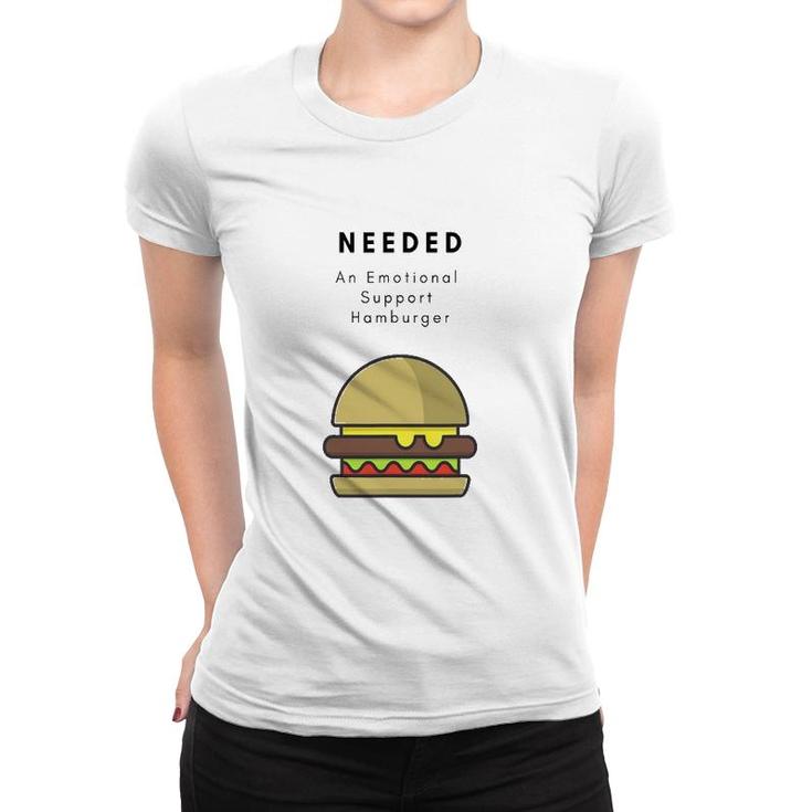 Emotional Support Hamburger Lover Gift Women T-shirt