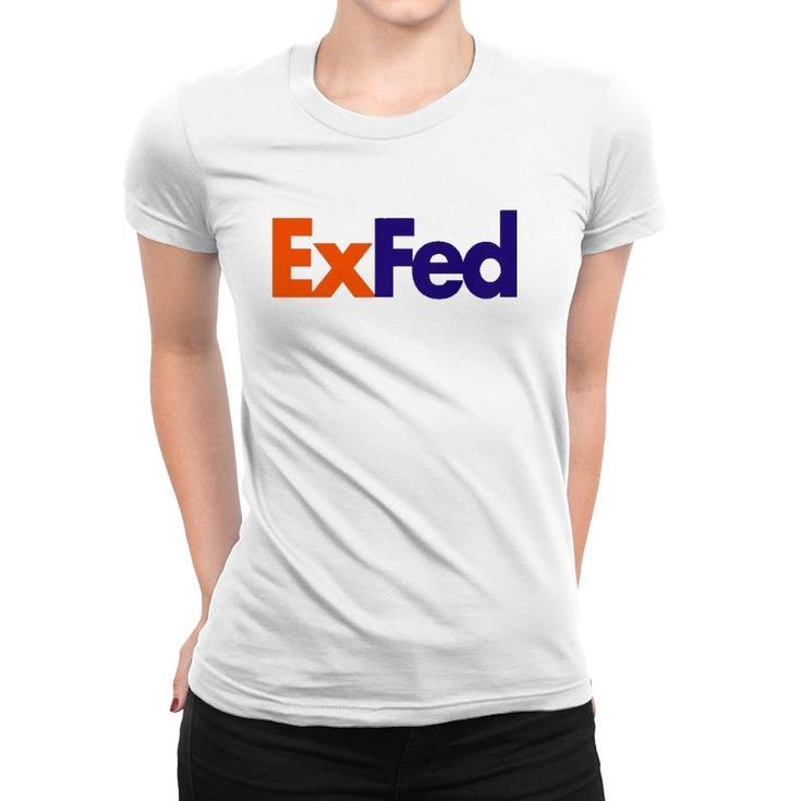 Exfed Federal Government Retire Parody Joke Slogan Quote  Women T-shirt