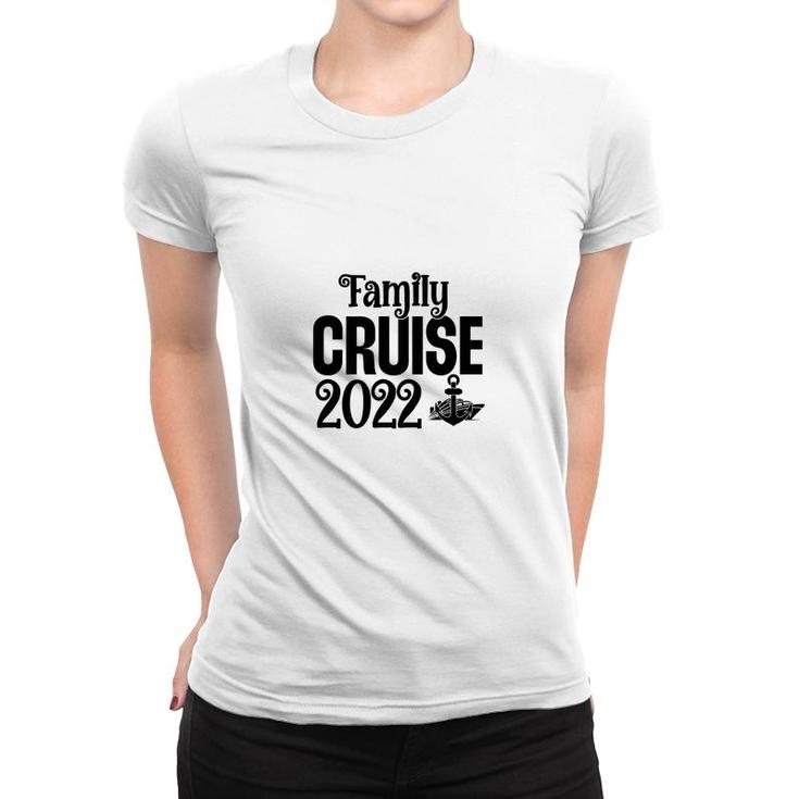 Family Cruise Squad Trip 2022 I Love Trips Women T-shirt