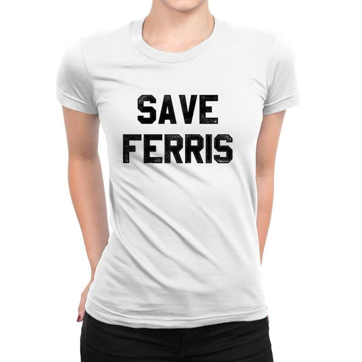Ferris Bueller's Day Off Save Ferris Bold Text Raglan Baseball Tee Women T-shirt