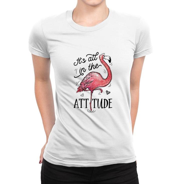 Flamingo Its All In The Attitude Women T-shirt