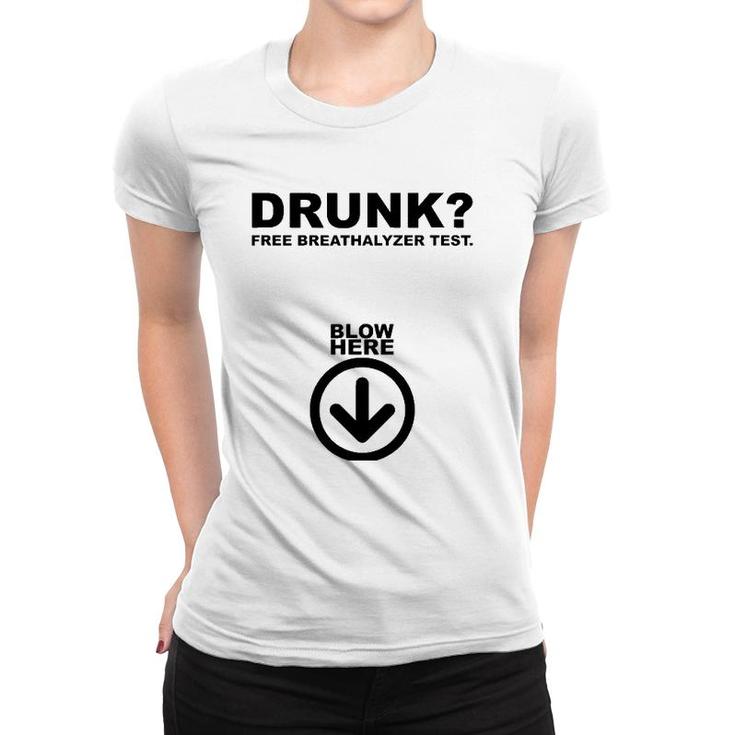 Free Breathalyzer Test Popular Gift Idea Women T-shirt