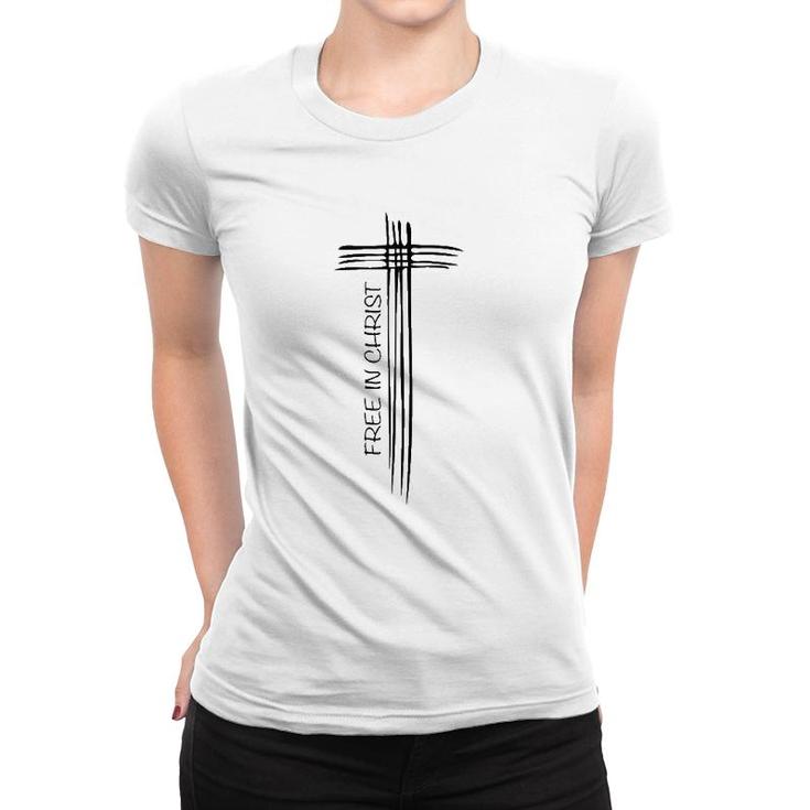 Free In Christ Cross John 836 Verse Women T-shirt