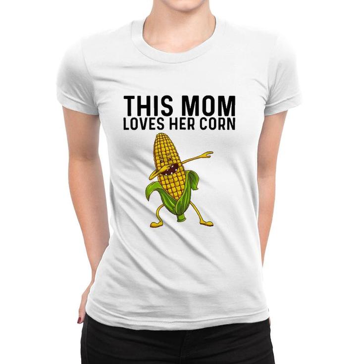 Funny Corn Gift For Mom Women Corn On The Cob Costume Farmer Women T-shirt
