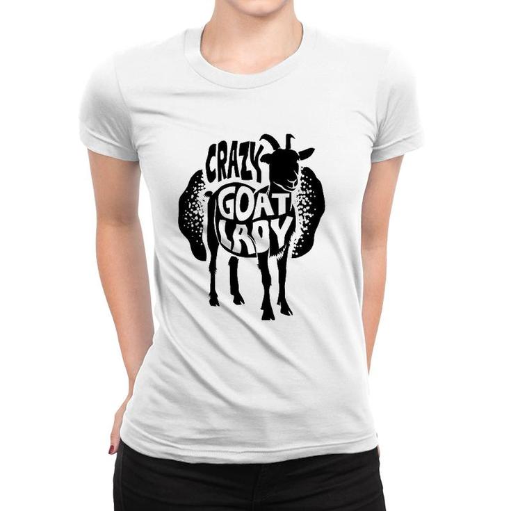 Funny Crazy Goat Lady Birthday For Cool Women Or Girls Women T-shirt