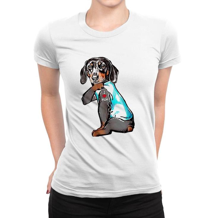 Funny Dachshund Dog Tattoo I Love Mom Dogmom Gift Women T-shirt