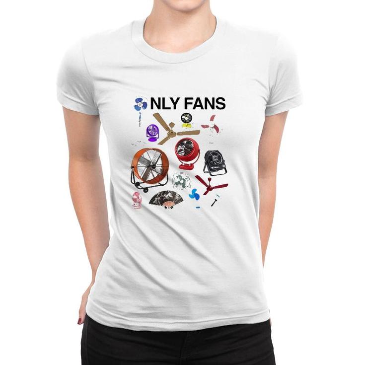 Funny Only Art Fans  Women T-shirt