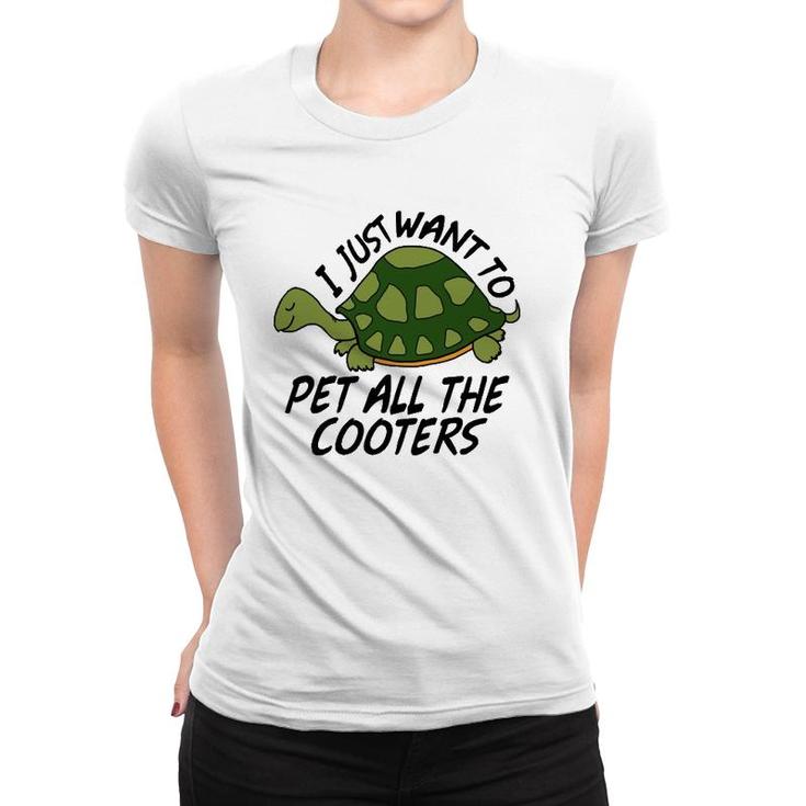Funny Turtle Sayings Pet All The Cooters Reptile Gag Gifts  Women T-shirt