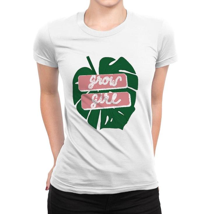 Grow Girl Plant Lovers Women T-shirt