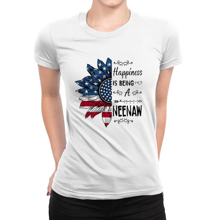 Happiness Is Being A Neenaw Sunflower 4Th Of July Gifts Women T-shirt