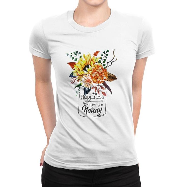 Happiness Is Being A Nonny Cute Flowers Gifts Women T-shirt