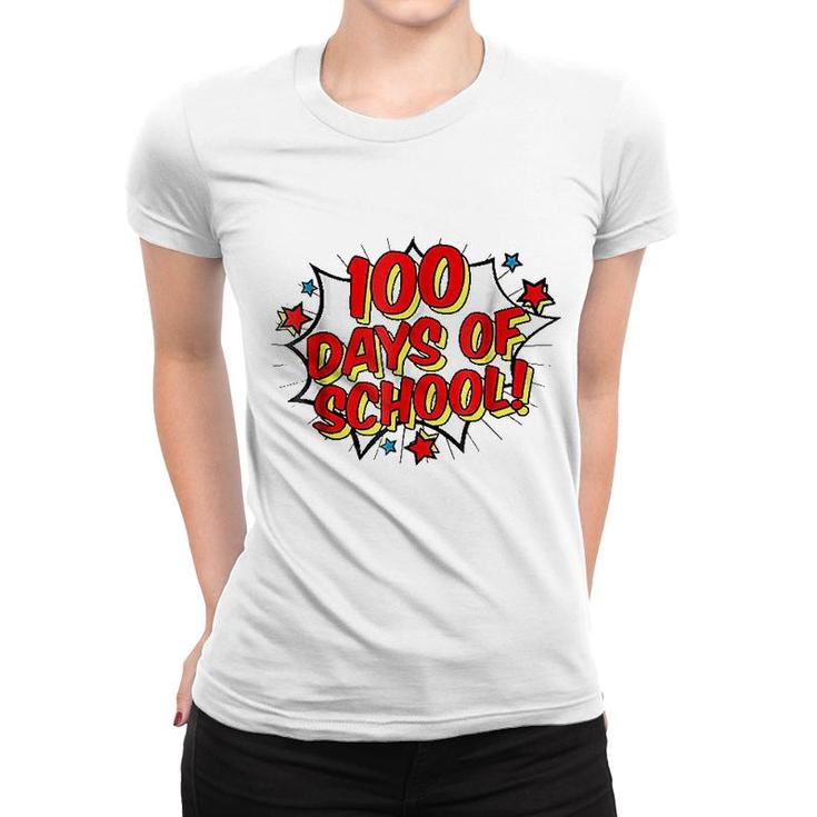 Happy 100th 100 Days Of School Women T-shirt