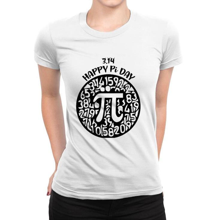 Happy Pi Day Mathematics Math Teacher Pi 314 Pi Day & Math Women T-shirt